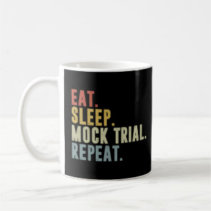 Mug Mangez le sommeil Faux procès Répéter l'avocat