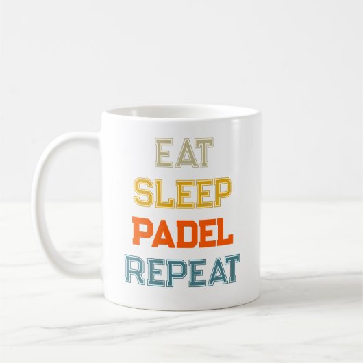 Mug mangez padel de sommeil répétez padel lecteur rétr (Gauche)