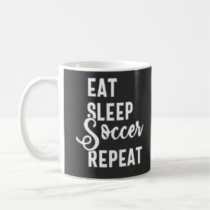 Mug mangez sommeil soccer répéter