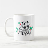 Mug Mangez un verre et soyez joyeux Design (Gauche)