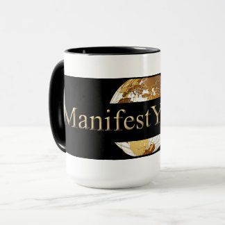 MUG #MANIFEST VOTRE VIE (TM)