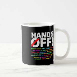 Mug Manifestation Mains Off Pour Les Femmes Hommes