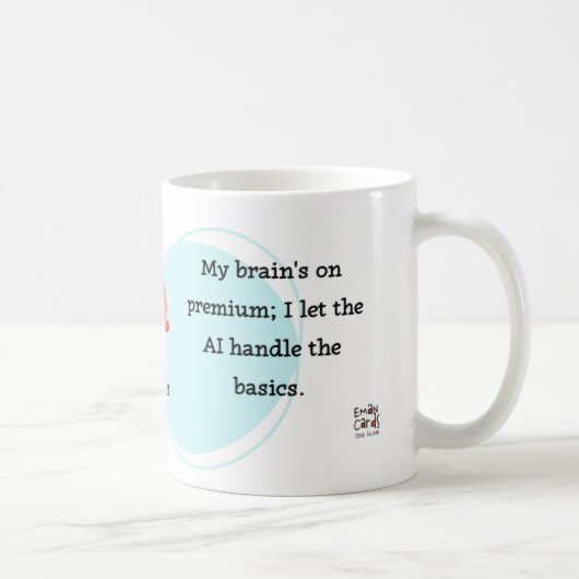 Mug #ManoSays - Witty Line on AI Use - (Droite)