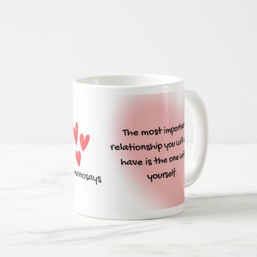 Mug #ManoSays - Witty Line on Self Love - (Devant droit)