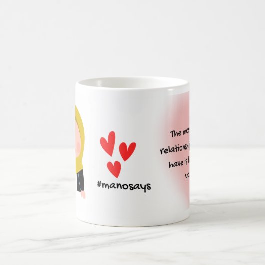 Mug #ManoSays - Witty Line on Self Love - (Centre)