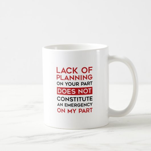 Mug Manque De Planification (Droite)