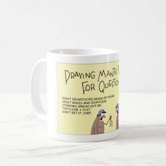 Mug Mante de prière Recherchée pour l'interrogation (Devant gauche)