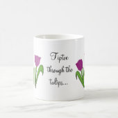 Mug Marcher sur la pointe des pieds à travers les tuli (Centre)