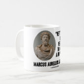 Mug Marcus Aurelius très peu requis pour faire la vie (Devant gauche)