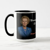 Mug Margaret Thatcher Citation Sur Le Pouvoir (Gauche)