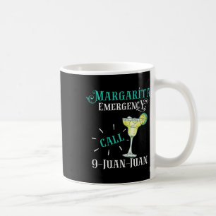 Mug Margarita Appel d'urgence 9 Juan Juan Cinco De May