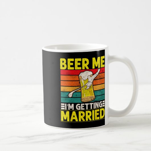 Mug Mariage drôle de garçon de Bachelor Party Beer Moi (Droite)