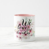 Mug MARIAGE - Nous Aimons Parce Qu'Il Nous Aimait Pour (Centre)