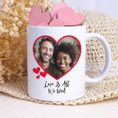 Mug Mariage, Valentine - L'amour est tout ce dont nous
