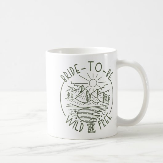 Mug Mariée à être sauvage et libre Camping Enterrement (Droite)