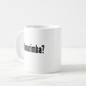 Mug marimba obtenu ? (Devant gauche)