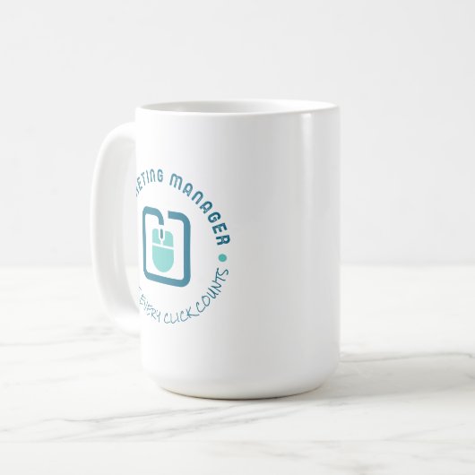 Mug Marketing Manager : Où Chaque Cliquer Compte (Devant gauche)