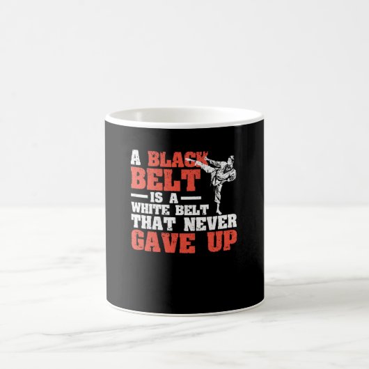 Mug Martial Arts A black belt is a white (Centre)