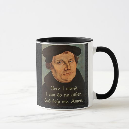 Mug Martin Luther Ici Je Cite (Droite)
