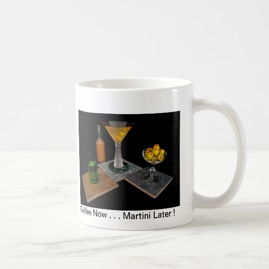 Mug Martini sale - café maintenant… Martini plus tard (Droite)