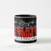 Mug MASSACREZ VOS DRAGONS, pour des fans de la (Centre)