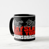 Mug MASSACREZ VOS DRAGONS, pour des fans de la (Devant gauche)