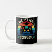 Mug Master's Level Complete, Graduation GIft, Masters  (Gauche)