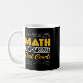 Mug Math Amusant Math Geek Math Le Seul Sujet Qui Comp (Gauche)