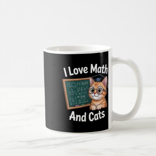 Mug Math Cat Lover Funny Math Teacher I Love Math And (Droite)