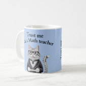 Mug Math Enseignant cadeau me faire confiance professe (Devant gauche)