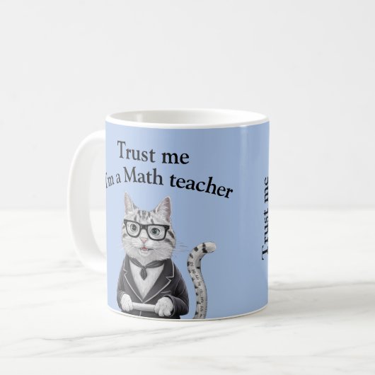Mug Math Enseignant cadeau me faire confiance professe (Devant gauche)
