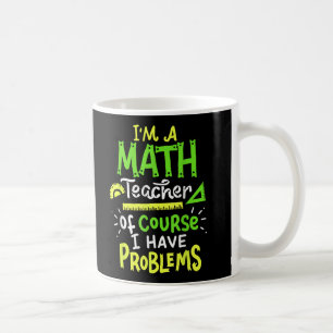 Mug Math Enseignant Classe Problème Drôle