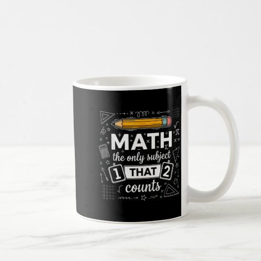 Mug Math Le Seul Sujet Qui Compte Drôle Prof De Maths (Droite)