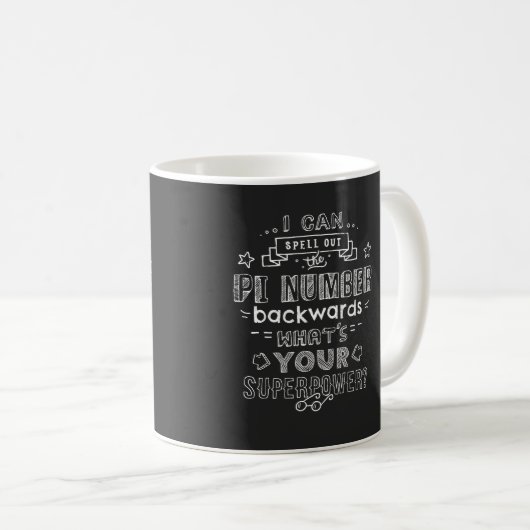 Mug Math Nerd Superpower Numéro Pi Amusant (Devant droit)