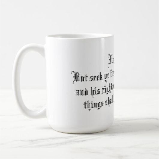 MUG MATTHEW 6:33 (Gauche)