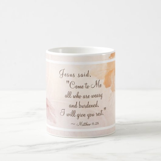 Mug Matthieu 11:28 Venez à moi tous qui sont fatigués  (Centre)