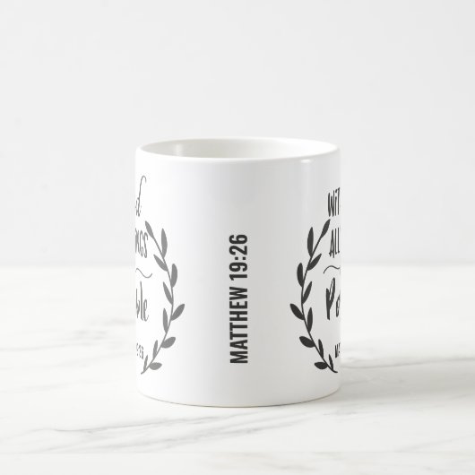 Mug Matthieu 19:26 Avec Dieu, Tout Est Possible (Centre)