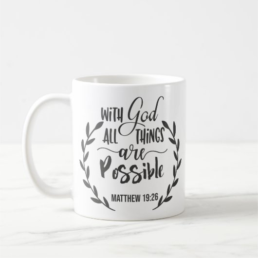 Mug Matthieu 19:26 Avec Dieu, Tout Est Possible (Gauche)