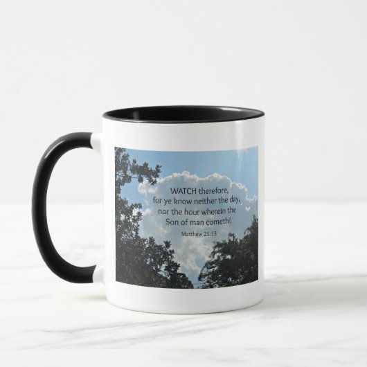 Mug Matthieu 25:13 Regardez donc, car vous savez.... (Gauche)
