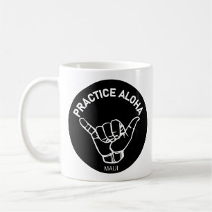 Mug Maui - Pratiquer Aloha Shaka (Hang Loin)