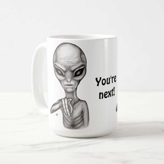 Mug Mauvais Alien, Tu es le prochain ! (Devant gauche)