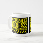 MUG MAUVAIS JOUR EN COURS (Devant gauche)