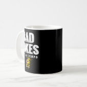 Mug Mauvaises blagues_ Pas de blagues de tempo pour l' (Devant gauche)