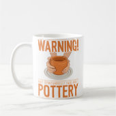 Mug May Spontaneously Talk About Pottery Wheel Hobby P (Gauche)