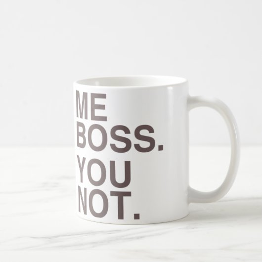 Mug Me Boss You Not (LEON) (Droite)