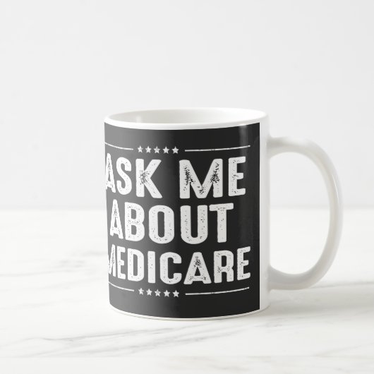 Mug me demander à propos de Medicare (Droite)