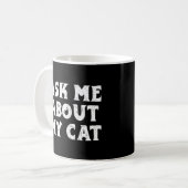 Mug Me Demander Mon Chat Cute Funny Kitten (Devant gauche)