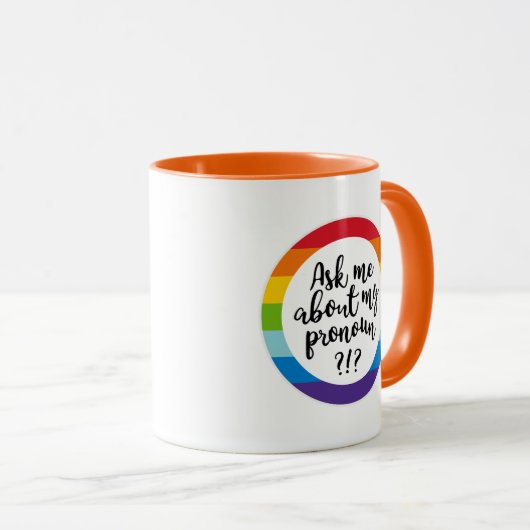 Mug Me Demandez-Moi Mon Pronoun ? (Devant droit)