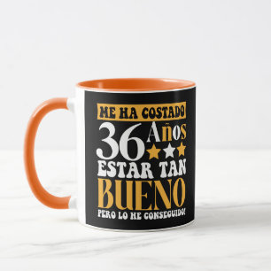 Mug Me Ha Costado Años Estar Tan Bueno Personalizado
