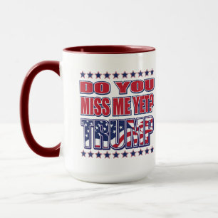 Mug Me manquez-vous encore Trump